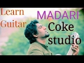 Madari - Clinton Cerejo | guitar lesson | Vishal dadlani | Sonu Kakkar@coke studio season2 video download