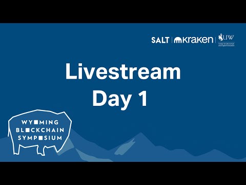 Livestream - Day 1: Wyoming Blockchain Symposium | 2025