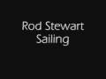 Rod Stewart  Sailing