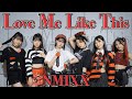 【NMIXX】| Love Me Like This | cover by KANUN waVe