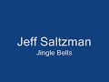 Jingle Bells by Jeff Saltzman