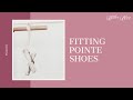 Fitting Pointe Shoes