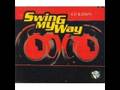 Shorty Swing My Way(Remix) Kp & Envy