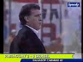 Paraguay 2 - Brasil 0 (Salvador Cabañas)