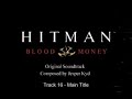 Hitman: Blood Money Original Soundtrack - Track 16