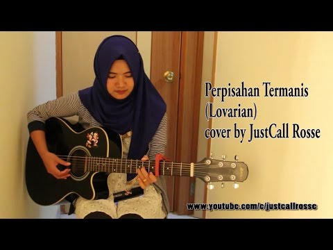 Yang Pernah Putus Cinta Pasti Baper Dengan Lagu Ini- Perpisahan Termanis By Lovarian Yang Pernah Putus Cinta Pasti Baper Dengan Lagu Ini- Perpisahan Termanis By Lovarian