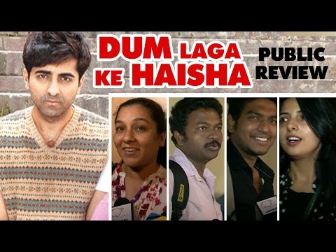Dum Laga Ke Haisha PUBLIC REVIEW