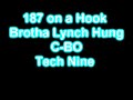 187 on a Hook by Brotha Lynch Hung; C-BO; Tech Nine - Thumb #2