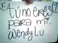 tu no eres para mi 2da part wendy lu