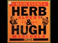 Herb Alpert & Hugh Masekela - Besame Mucho