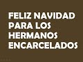 Testigos de Jehová( Feliz Navidad a los hermanos encarcelados, deseó la Watchtower en 1919)
