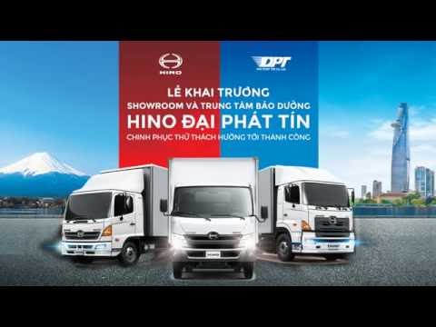Hino Đại Phát Tín - Event Khai trương Showroom và TT Dịch vụ ủy quyền 3S Hino Đại Phát Tín - Full