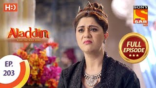 Aladdin - Ep 203 - Full Episode - 27th May 2019