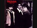 TRIANA LP LLEGÓ EL DÍA 3/5