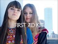 #NP First Aid Kit - Wolf (iTunes Session): http://t.co/YDyrtoABX4