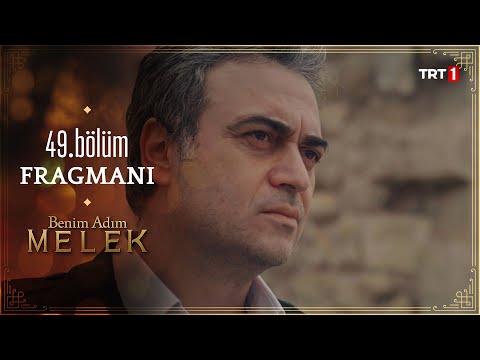 Benim Adım Melek 49. Bölüm Fragmanı                                                                                                                                                                                                                       