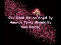 Dj Sam Ramm - God Send Me An Angel