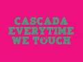 Chlark-cascada-Everytime we touch