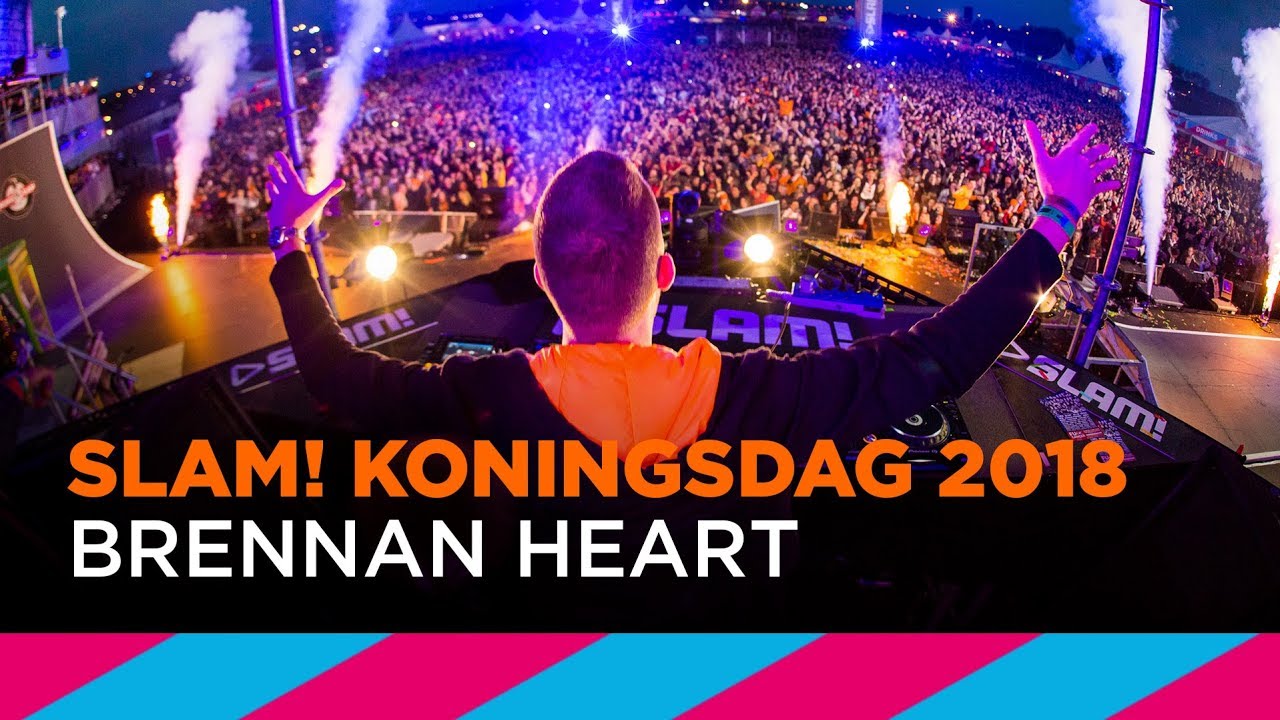 Brennan Heart - Live @ SLAM! Koningsdag 2018