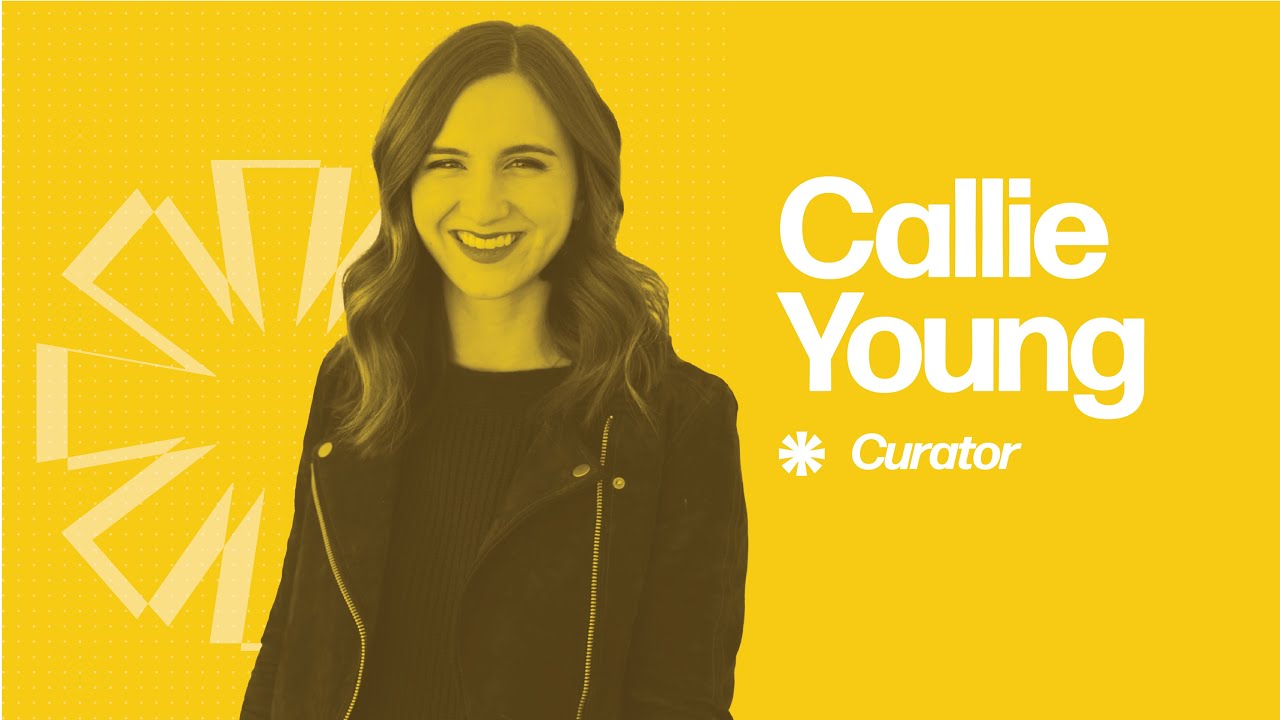 Topic: Curator - OneSpark Callie Young