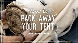 Boutique Camping - How to Pack Down Your Bell Tent