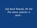 jai tant besoin de toi  tes mon amour à moi marc antoine