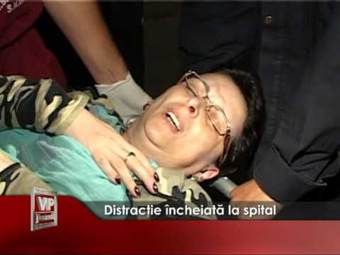Distracţie încheiată la spital