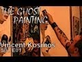 Vincent Kosmos - Ep.1 THE GHOST PAINTING