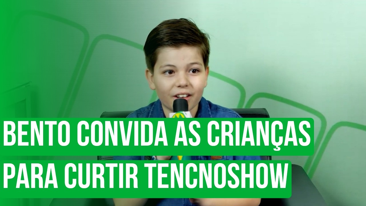 Com Milhofone, Bento convida as crianças para curtir Tencnoshow