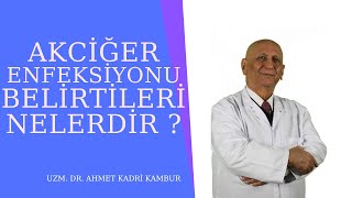 Akciğer Enfeksiyonu Belirtileri Nelerdir ?