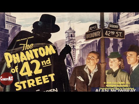Phantom of 42nd St | Full Movie | Dave O'Brien | Kay Aldridge | Alan Mowbray | Albert Herman
