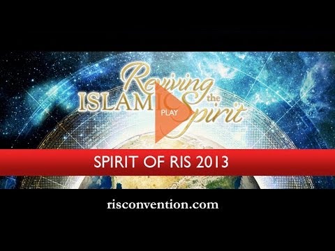 Spirit of RIS 2013 - Hamza Yusuf - Tariq Ramadan - Zaid Shakir - Habib Ali - Nouman Ali Khan