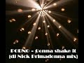 PORNO- Gonna shake it ( Dj Nick Primadonna mix)