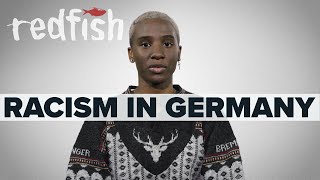 Everyday Racism in Germany
