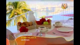 ¡Escápate a Las Brisas, Acapulco! (METVC) ¡Escápate a Las Brisas, Acapulco! (METVC)