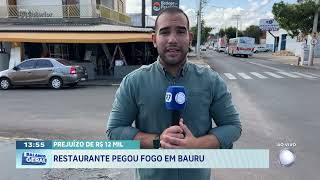 Prejuízo de R$ 12 mil: restaurante pegou fogo em Bauru