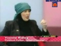 Click here to watch this video Conversation With Yvonne Ridley 3.mp4