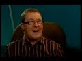Sportscene Jonathan Watson wind up 2005 It's only an Excuse