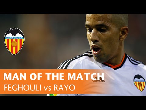 Valencia CF: Man of the Match vs Rayo - Sofiane Feghouli