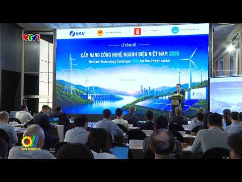 Lễ công bố bộ Cẩm nang Công nghệ ngành điện Việt Nam 2026
