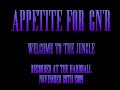 Welcome To The Jungle - Appetite For GN'R