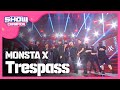 (episode-148) MONSTA X - Trespass (무단침입)