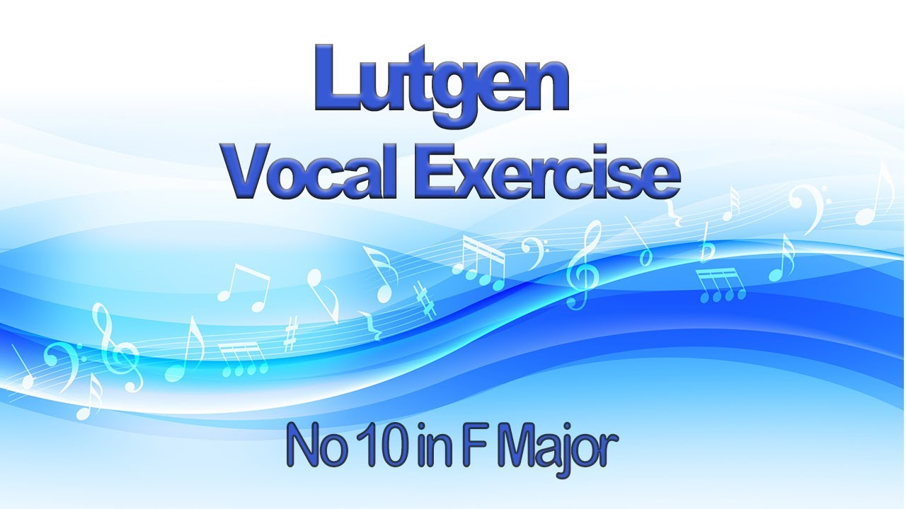 Lutgen Vocal Exercise No 10 in F Major