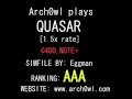 Arch0wl AAAs Quasar at 1.5x