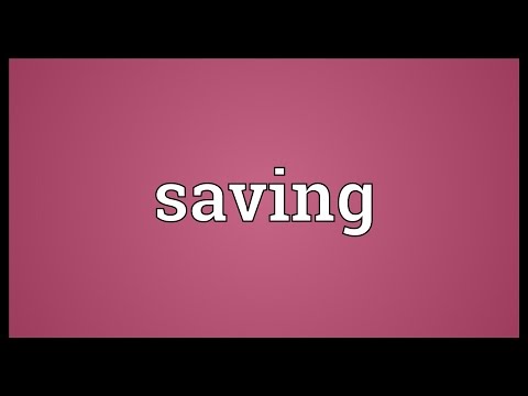 Word Today: Saving