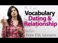 Video for dating vocabulary