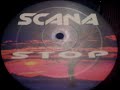 Scana - Stop