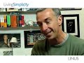 LivingSimplicity video: Linus