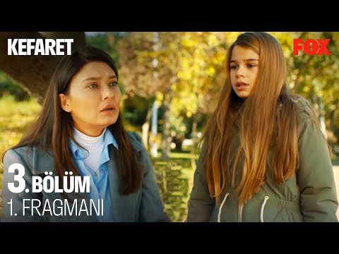 Kefaret 3. Bölüm Fragmanı                                                                                                                                                                                                                                 