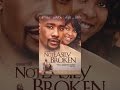 Not Easily Broken